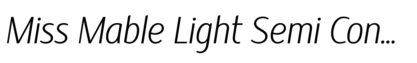 Miss Mable Light Semi Condensed Italic
